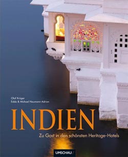 Indien - Zu Gast in den schönsten Heritage Hotels